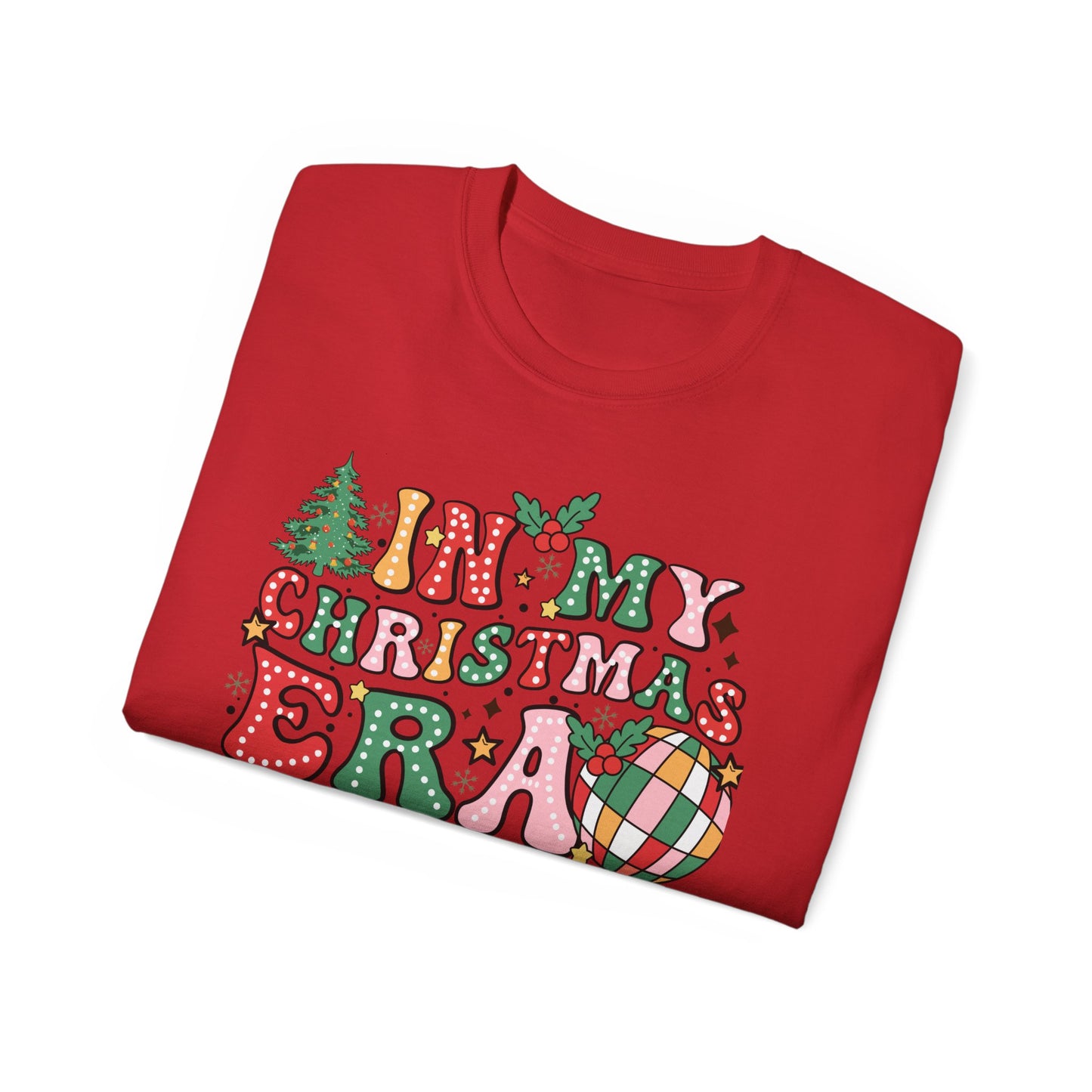 In My Christmas Era Shirt – Trendy Holiday Graphic Tee | Retro Christmas T-Shirt for Women & Men