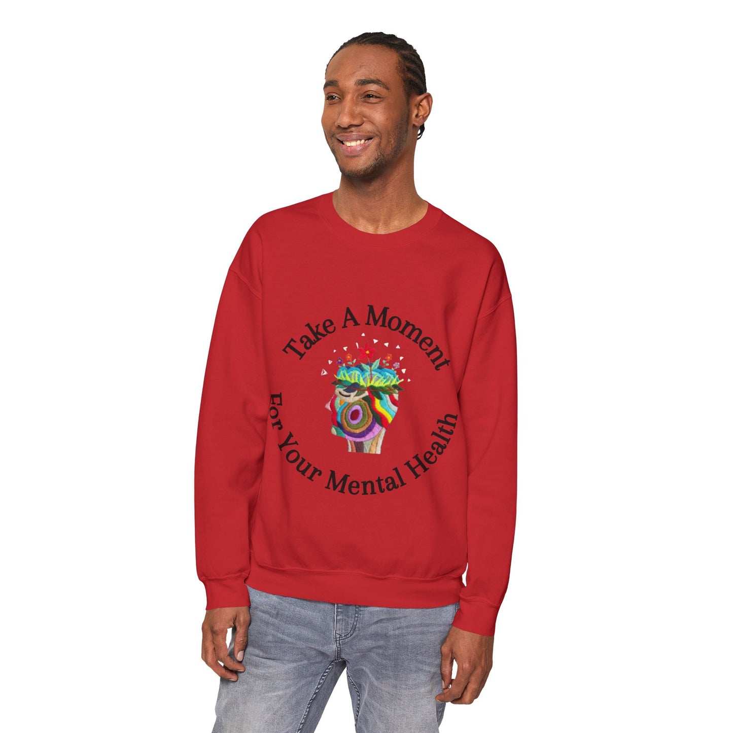 Take A Moment Sweatshirt | Mental Health Awareness Pullover | Motivational Self Care Streetwear