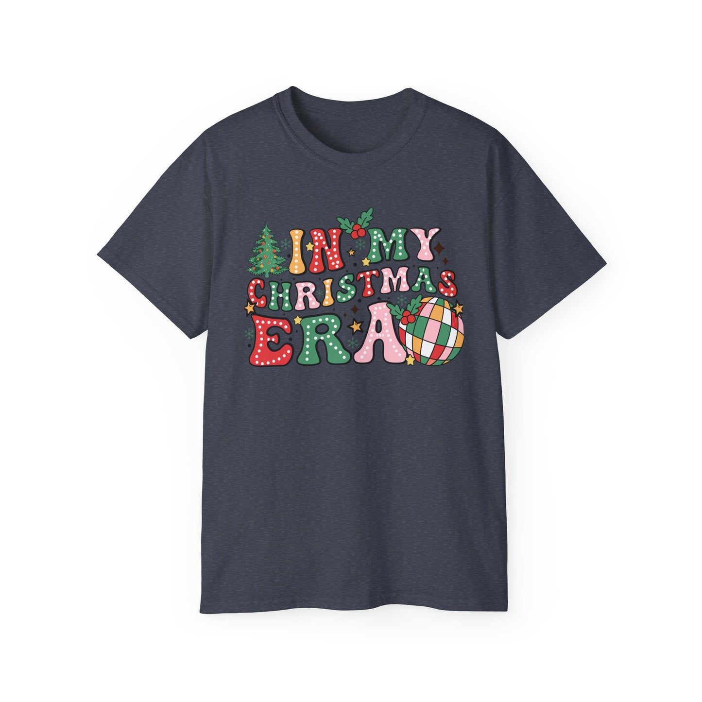In My Christmas Era Shirt – Trendy Holiday Graphic Tee | Retro Christmas T-Shirt for Women & Men