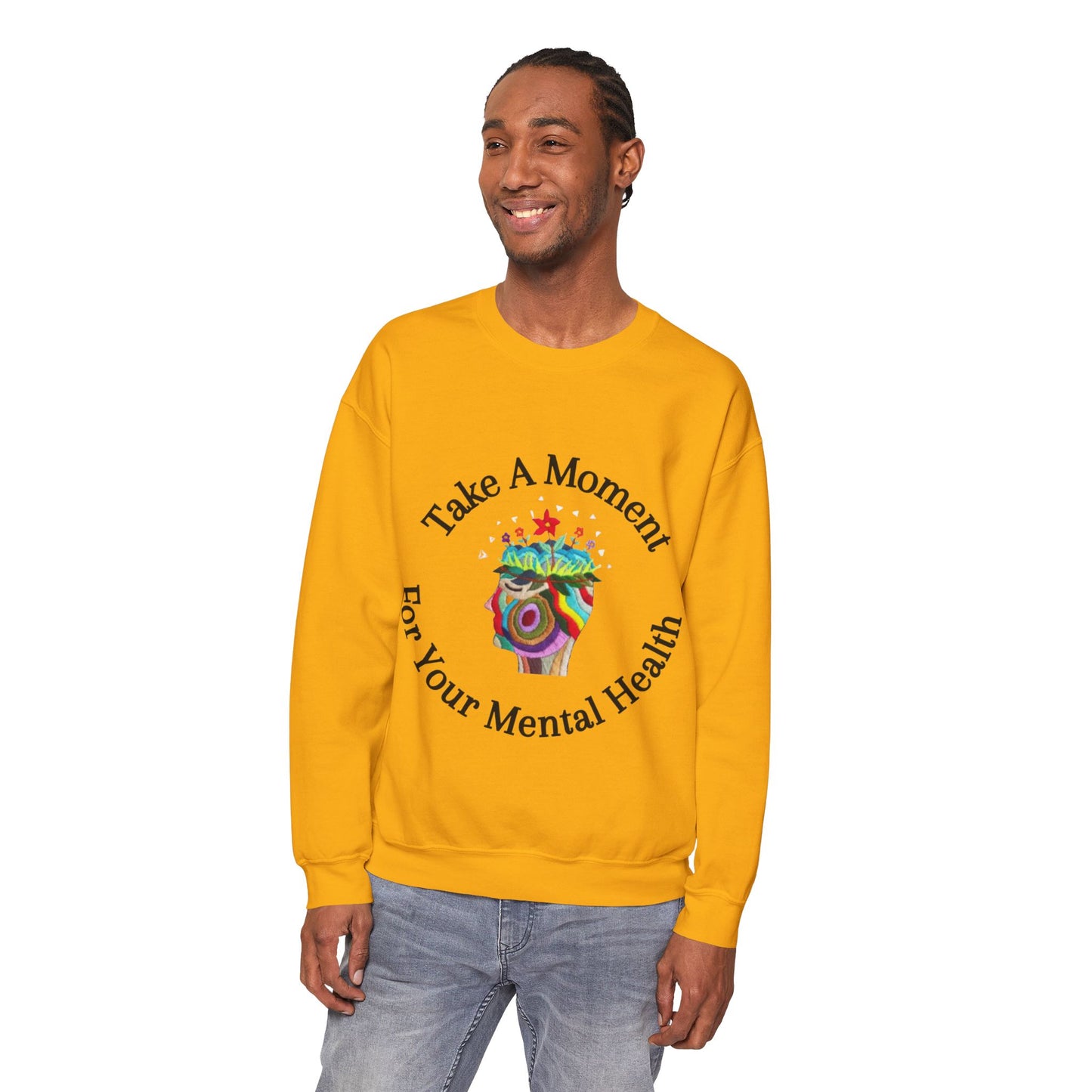 Take A Moment Sweatshirt | Mental Health Awareness Pullover | Motivational Self Care Streetwear