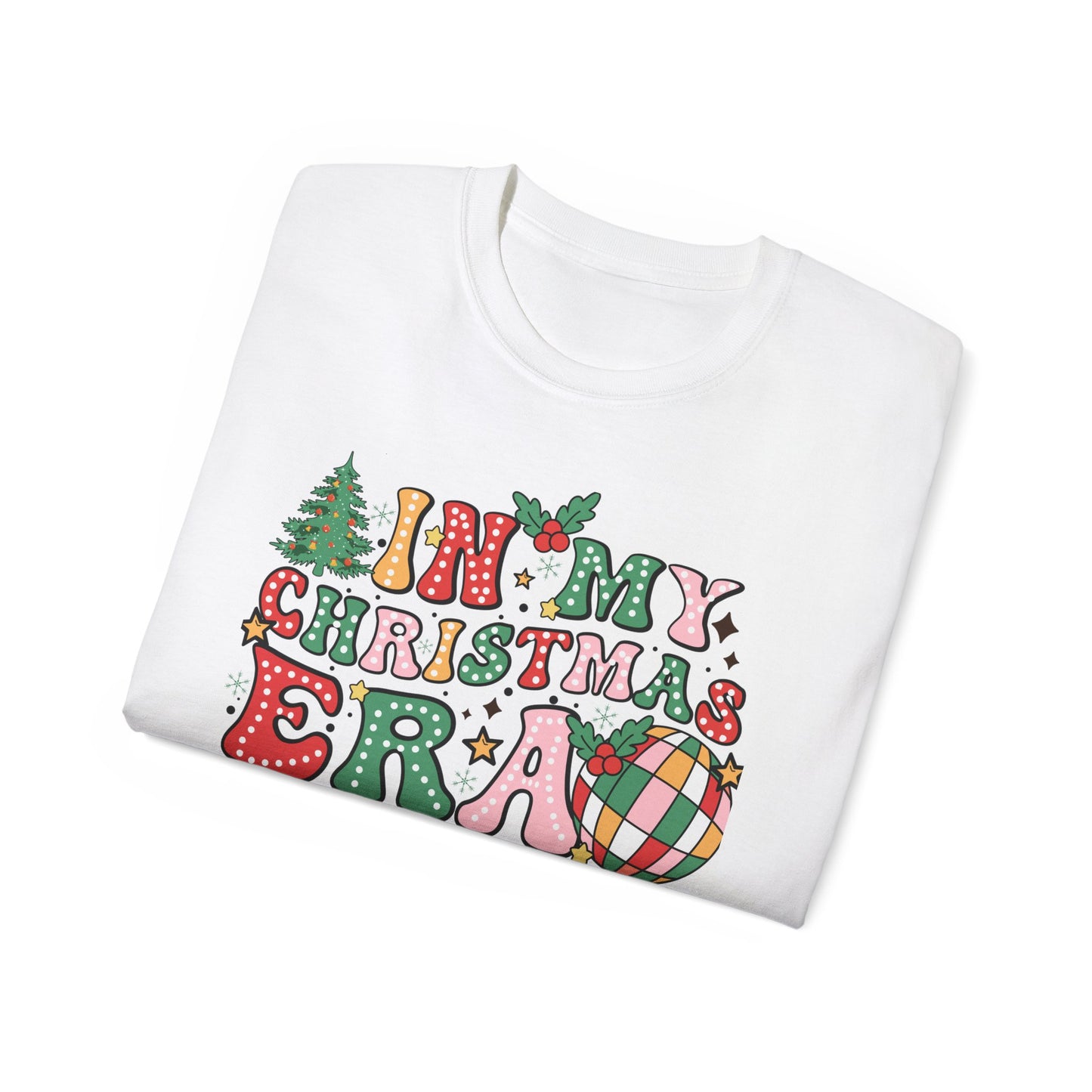 In My Christmas Era Shirt – Trendy Holiday Graphic Tee | Retro Christmas T-Shirt for Women & Men