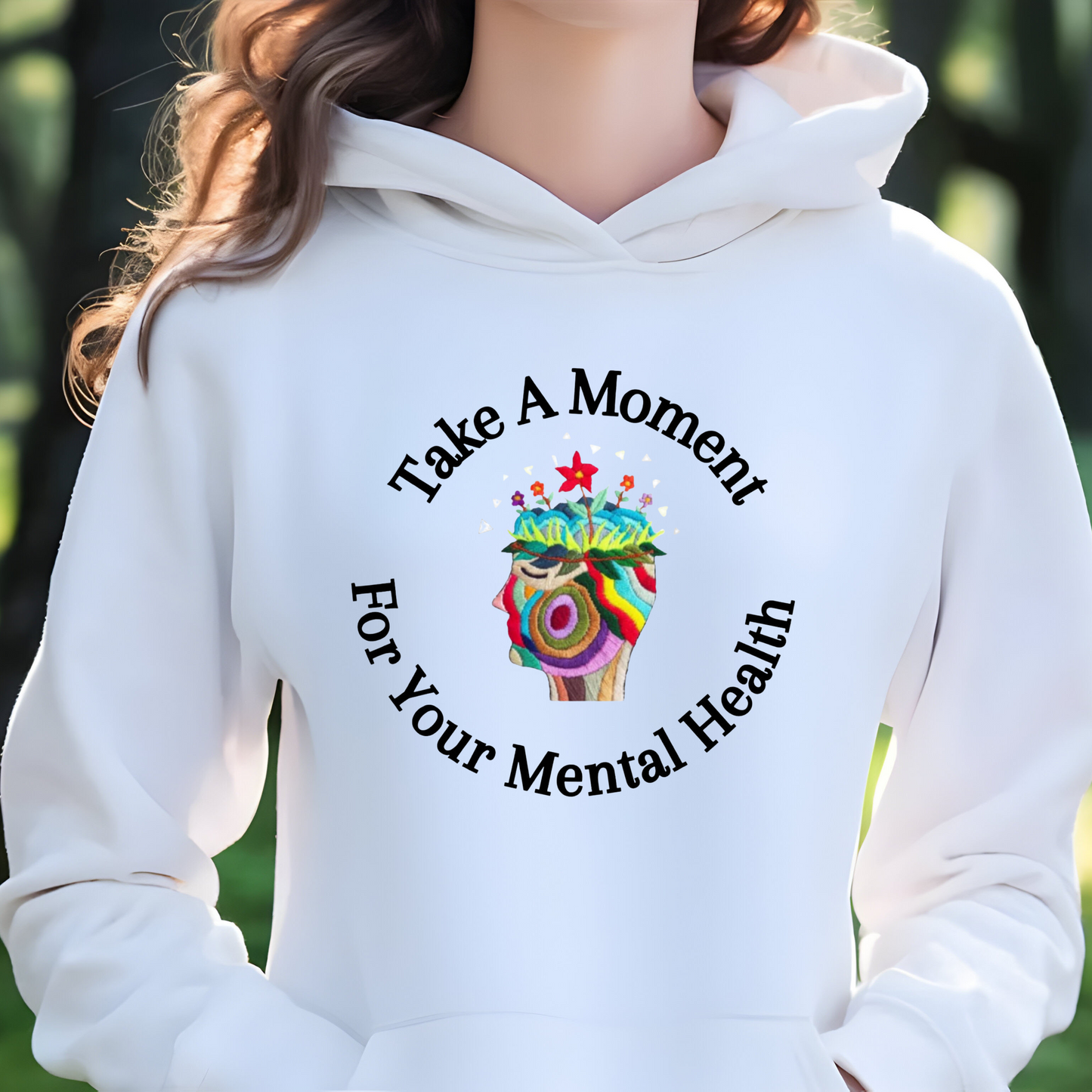 Unisex College Hoodie | Take A Moment For Your Mental Health | Motivational| Cozy Sweatshirt for Self Care and Wellness