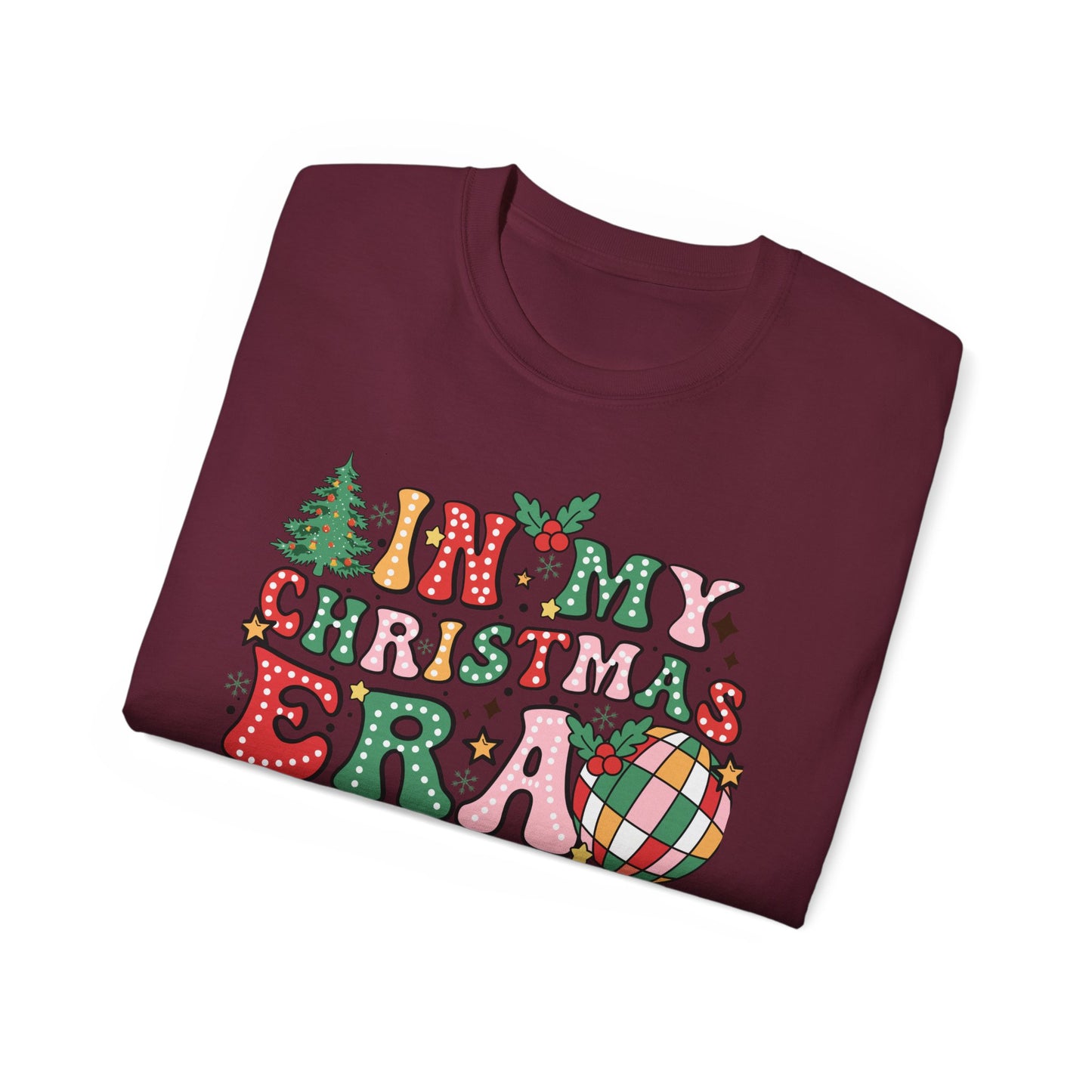 In My Christmas Era Shirt – Trendy Holiday Graphic Tee | Retro Christmas T-Shirt for Women & Men