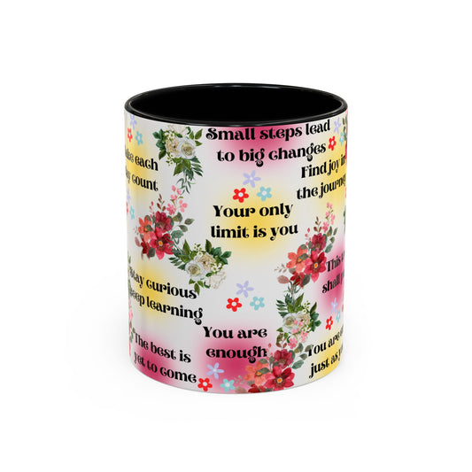 Mug, Empowerment Coffee Cup, Inspirational Tea Mug, Mindfulness Gift, Personal Growth Drinkware, Positive Vibes Kitchen Decor